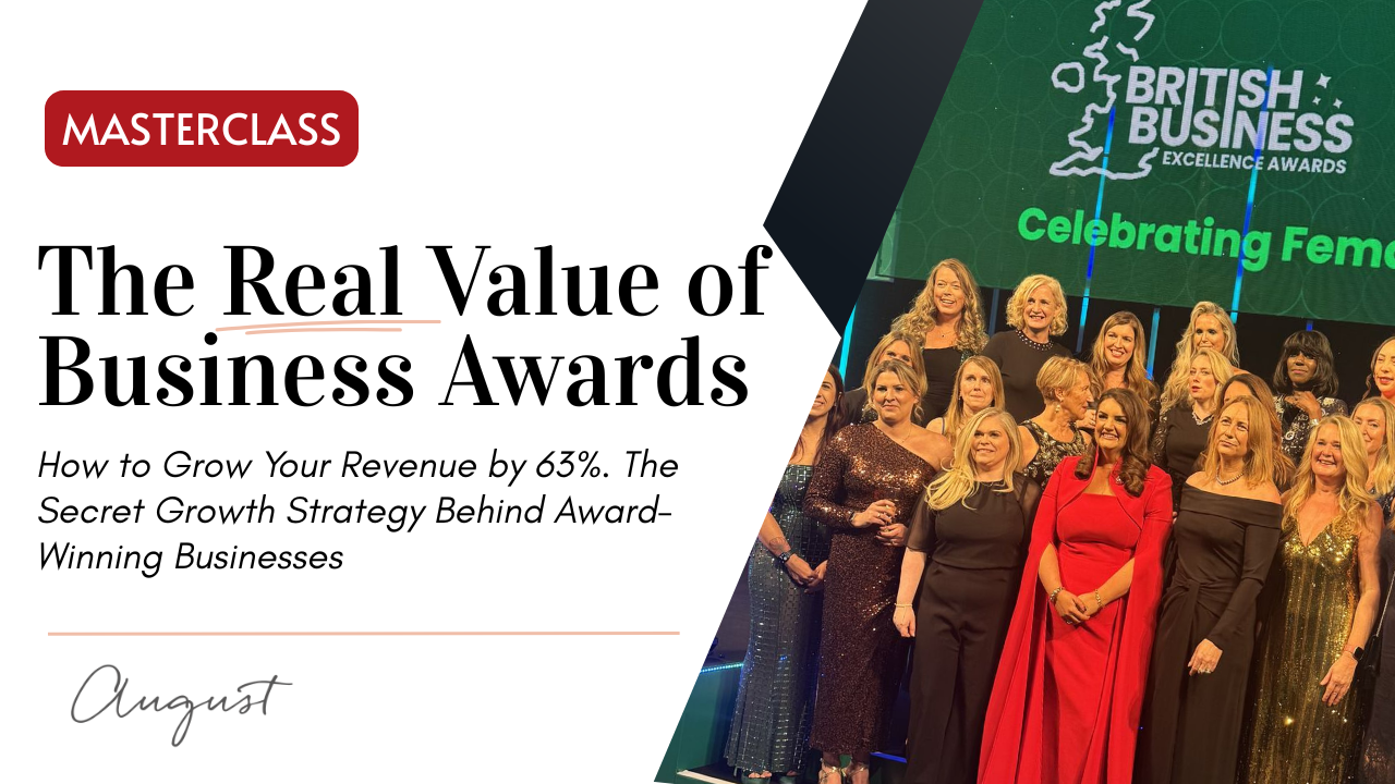 Watch the Masterclass On-Demand 1 The Real Value of Business Awards Masterclass 29 April 2026 YouTube Thumbnail