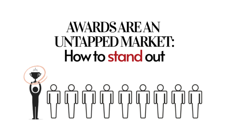 Winning Awards as a Strategic Driver of Business Growth